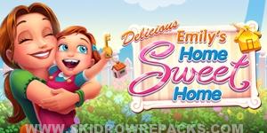 Delicious Emily’s Home Sweet Home Full Version