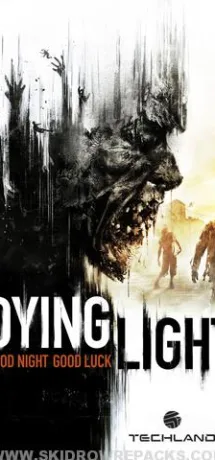Dying Light v1.6.0 All DLCs Full Cracked