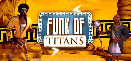 Funk of Titans Full Version