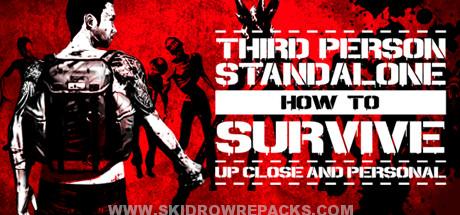 How to Survive Third Person Standalone Full Version