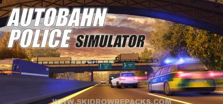 Autobahn Police Simulator Full Version
