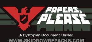 Papers, Please Full Version