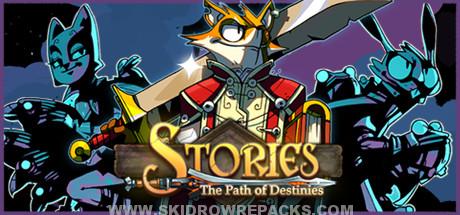 Stories The Path of Destinies Full Version