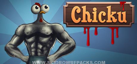 Chicku Full Version