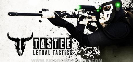 TASTEE Lethal Tactics Full Version