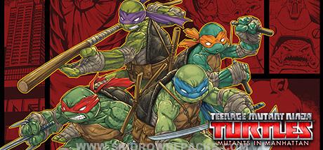 Teenage Mutant Ninja Turtles Mutants in Manhattan Full Version