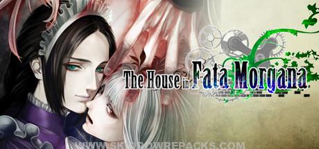 The House in Fata Morgana Full Version