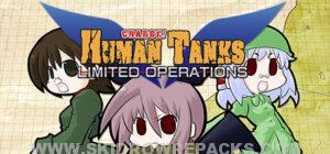War of the Human Tanks - Limited Operations Full Version