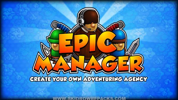 Epic Manager – Create Your Own Adventuring Agency! Full Version