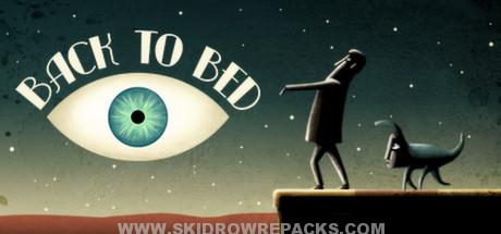 Back to Bed v1.1.4.12090 Full Version