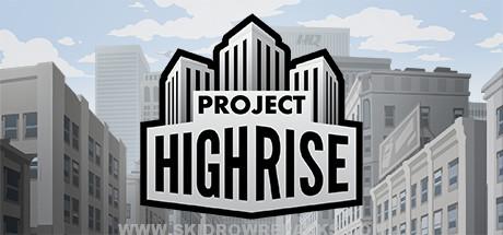 Project Highrise Full Version