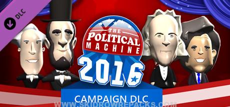 The Political Machine 2016 – Campaign Free Download