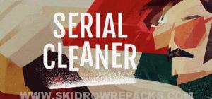 Serial Cleaner Full Version