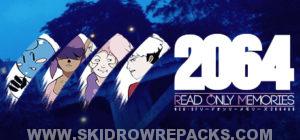 2064 Read Only Memories Free Download