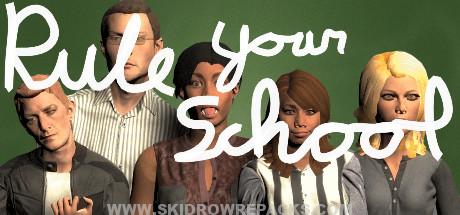 Rule Your School Free Download
