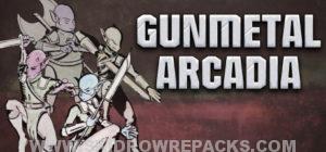 Gunmetal Arcadia Free Download
