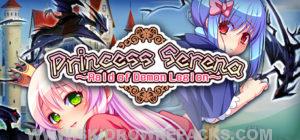 Princess Serena ~Raid of Demon Legion~ Free Download