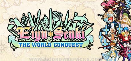 Eiyu*Senki – The World Conquest Uncensored Free Download