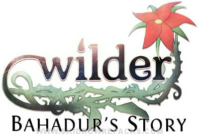 Wilder: Bahadur’s Story Free Download