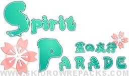 Spirit Parade Free Download