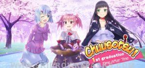 Chuusotsu! 1st Graduation Time After Time Free Download