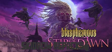 Blasphemous The Stir of Dawn Free Download