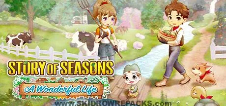 STORY OF SEASONS: A Wonderful Life Free Download