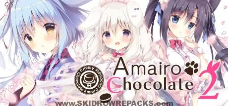 Amairo Chocolate 2 Free Download