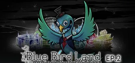 Blue Bird Land EP.2 Free Download