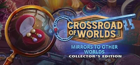 Crossroad of Worlds: Mirrors to Other worlds Collector’s Edition Free Download