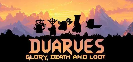 Dwarves: Glory, Death and Loot Free Download