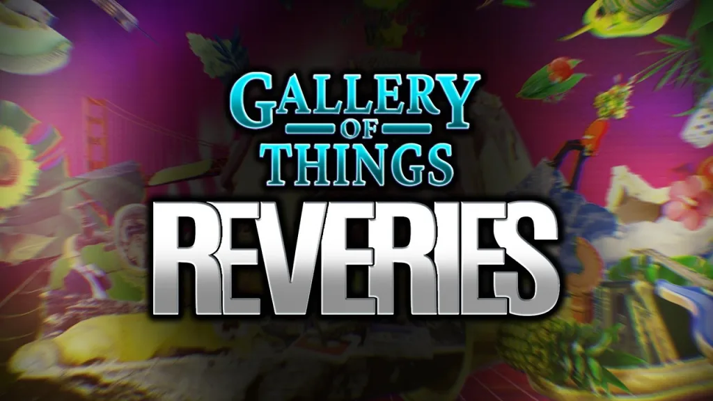 Game Gallery of Things - Reveries Free Download